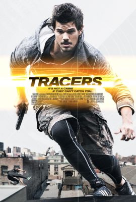 Poster phim Tẩu thoát – Tracers (2015)