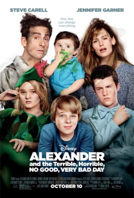 Poster phim Alexander và một ngày tồi tệ, kinh khủng, chán nản, bực bội – Alexander and the Terrible, Horrible, No Good, Very Bad Day (2014)