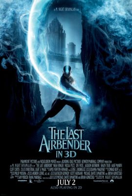 Poster phim Tiết Khí Sư Cuối Cùng – The Last Airbender (2010)