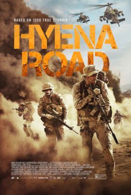Poster phim Con đường máu lửa – Hyena Road (2015)