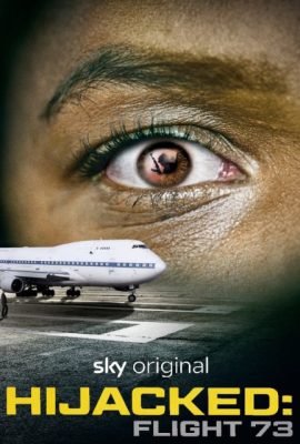 Poster phim Hijacked: Flight 73 (2023)