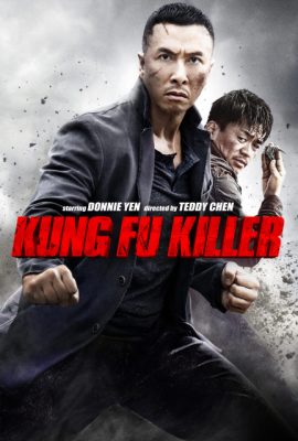 Poster phim Sát Quyền – Kung Fu Jungle (2014)