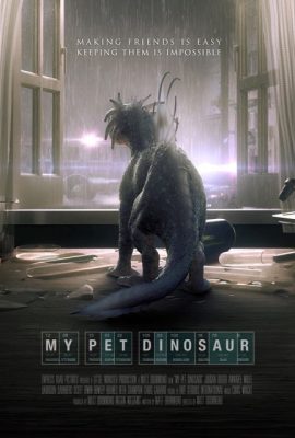 Poster phim Khi Thú Cưng Là Khủng Long – My Pet Dinosaur (2017)