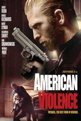 Poster phim Bạo động – American Violence (2017)