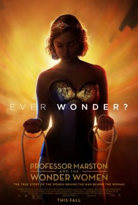 Poster phim Sự Hình Thành Wonder Woman – Professor Marston & the Wonder Women (2017)