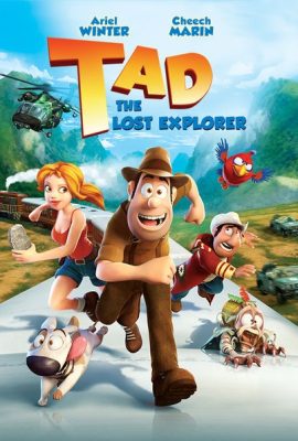 Poster phim Tad Và Cuộc Truy Tìm Kho Báu – Tad: The Lost Explorer (2012)
