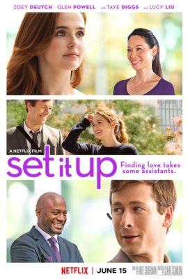 Poster phim Trợ lý yêu – Set It Up (2018)