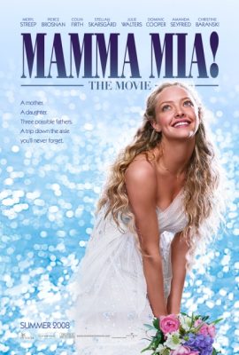 Poster phim Giai Điệu Hạnh Phúc – Mamma Mia! (2008)