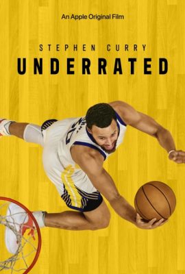 Poster phim Stephen Curry: Tài Năng Vượt Định Kiến – Stephen Curry: Underrated (2023)