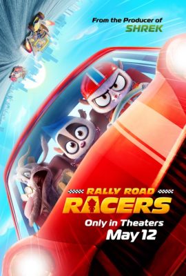 Poster phim Tay Đua Kiệt Xuất – Rally Road Racers (2023)
