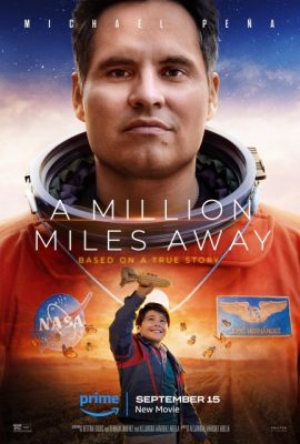 Poster phim Triệu Dặm Xa – A Million Miles Away (2023)