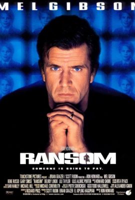 Poster phim Tiền chuộc – Ransom (1996)