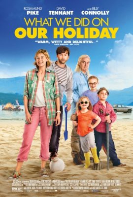 Poster phim Kỳ Nghỉ Tuyệt Vời – What We Did on Our Holiday (2014)
