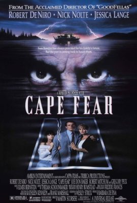 Poster phim Dòng sông kinh hoàng – Cape Fear (1991)