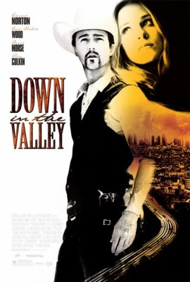 Thung lũng tình yêu – Down in the Valley (2005)'s poster