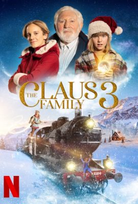 Poster phim Gia đình nhà Claus 3 – The Claus Family 3 (2022)