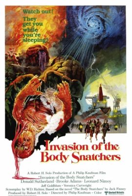 Poster phim Cuộc xâm lăng của người nhân bản – Invasion of the Body Snatchers (1978)