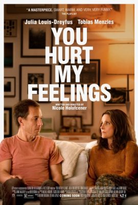 Poster phim Hôn Nhân Là Vậy Sao – You Hurt My Feelings (2023)