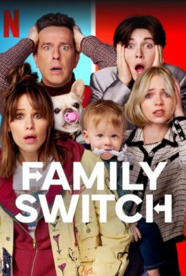 Poster phim Gia đình đại loạn – Family Switch (2023)