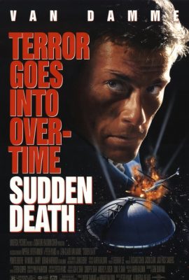 Cái chết bất ngờ – Sudden Death (1995)'s poster