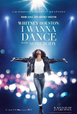 Poster phim Nữ Danh Ca Huyền Thoại – Whitney Houston: I Wanna Dance with Somebody (2022)