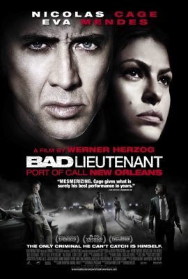 Poster phim Cảnh sát phạm tội – Bad Lieutenant: Port of Call New Orleans (2009)