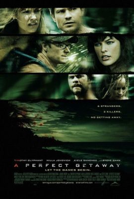 Poster phim Lối thoát hoàn hảo – A Perfect Getaway (2009)