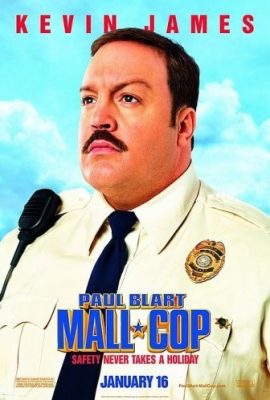 Poster phim Cảnh sát Paul Blart – Paul Blart: Mall Cop (2009)