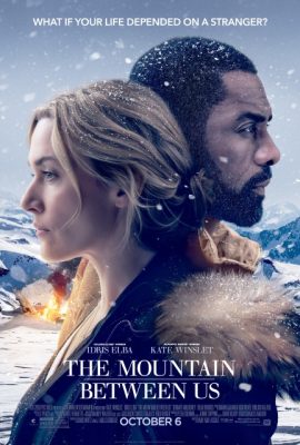 Poster phim Ngọn núi giữa hai ta – The Mountain Between Us (2017)