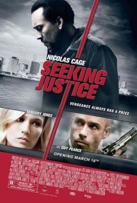 Poster phim Đi tìm công lý – Seeking Justice (2011)