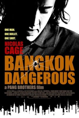 Poster phim Bangkok Hiểm Nguy – Bangkok Dangerous (2008)
