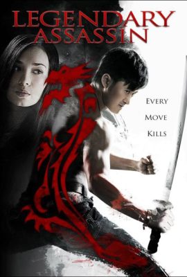 Poster phim Sát Thủ Truyền Kỳ – Legendary Assassin (2008)