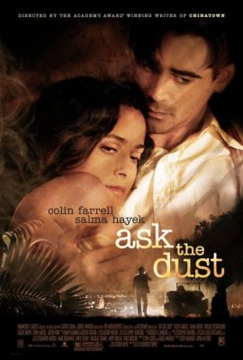 Poster phim Lời sám hối muộn màng – Ask the Dust (2006)