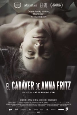 Poster phim Tử thi của Anna Fritz – The Corpse of Anna Fritz (2015)