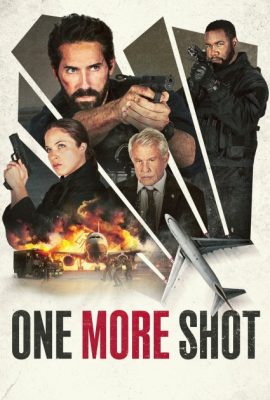 Poster phim Áp giải kẻ khủng bố – One More Shot (2024)