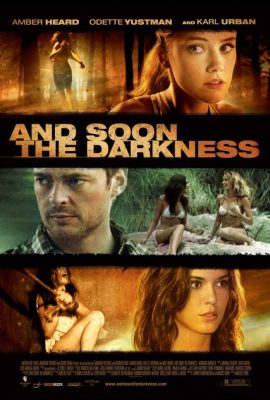 Poster phim Ngày Trong Bóng Tối – And Soon the Darkness (2010)