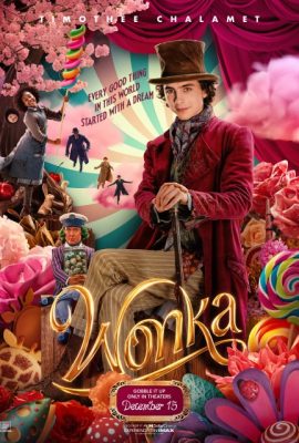Poster phim Wonka Và Nhà Máy Socola – Wonka (2023)