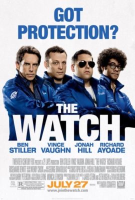 Poster phim Đội dân phòng tinh nhuệ – The Watch (2012)