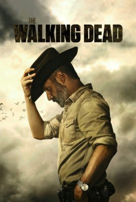 Poster phim Xác sống – The Walking Dead (TV Series 2010–2022)