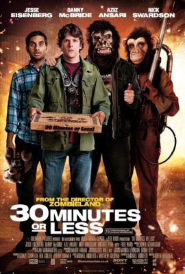 Poster phim 30 phút hoặc ít hơn – 30 Minutes or Less (2011)