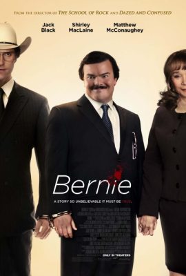Poster phim Kẻ nghi phạm – Bernie (2011)