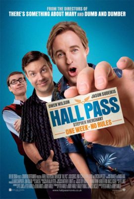 Poster phim Thách thức đấng mày râu – Hall Pass (2011)