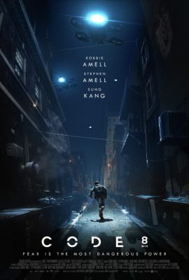 Poster phim Truy lùng dị nhân – Code 8 (2019)